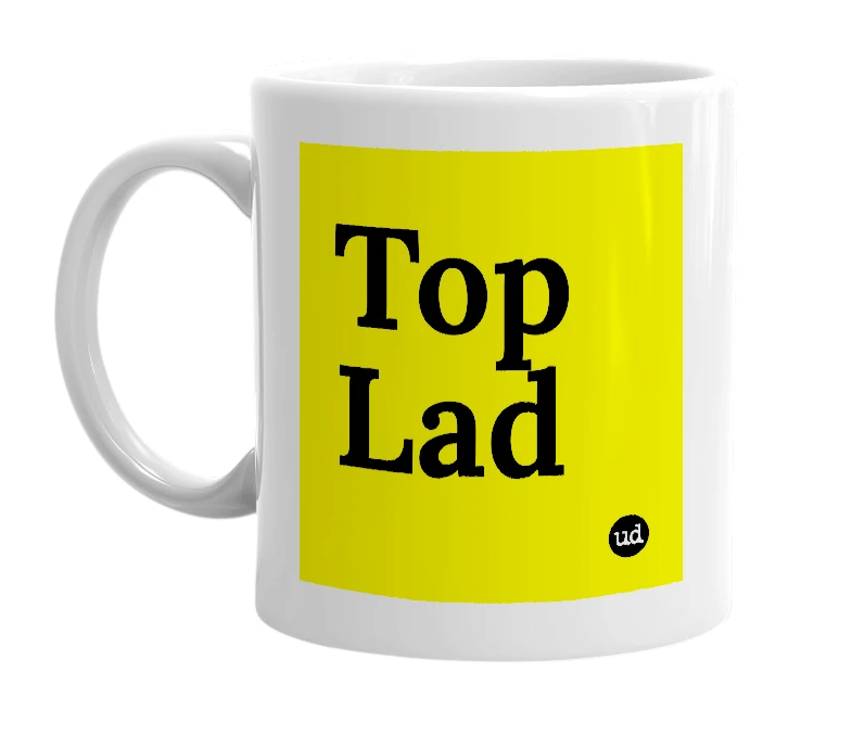 White mug with 'Top Lad' in bold black letters