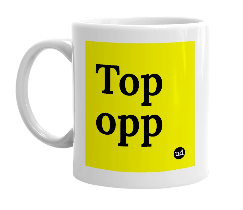 White mug with 'Top opp' in bold black letters