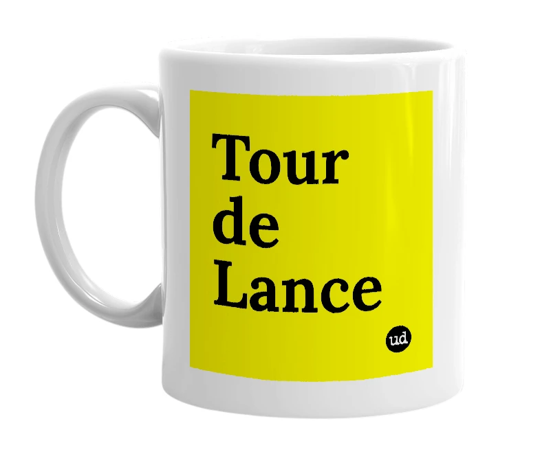 White mug with 'Tour de Lance' in bold black letters