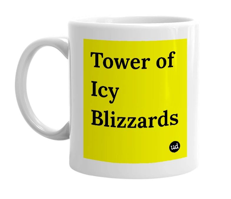 White mug with 'Tower of Icy Blizzards' in bold black letters