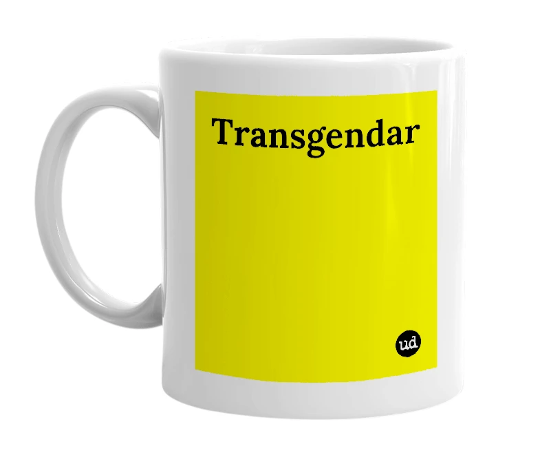 White mug with 'Transgendar' in bold black letters