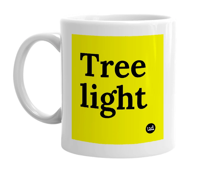 White mug with 'Tree light' in bold black letters