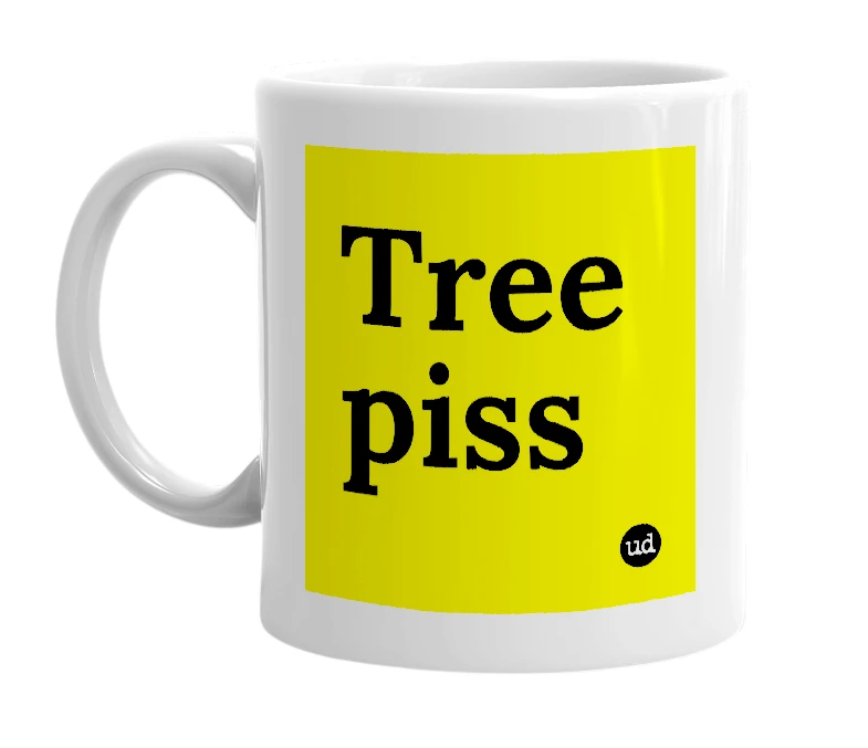 White mug with 'Tree piss' in bold black letters