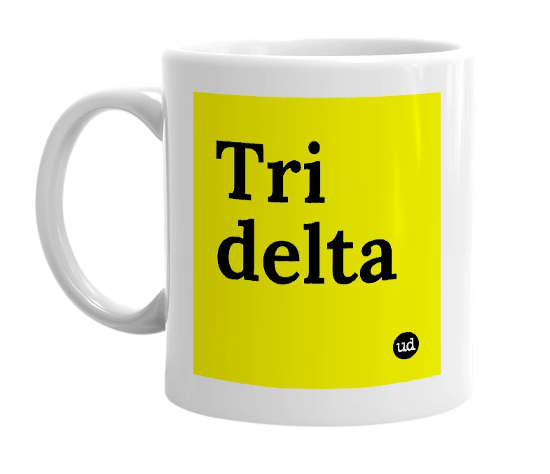 White mug with 'Tri delta' in bold black letters
