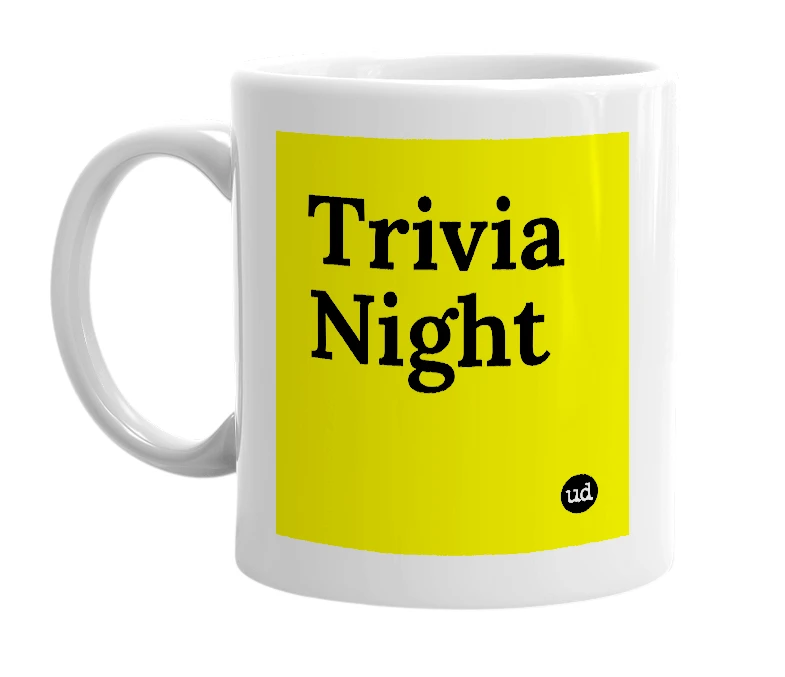 White mug with 'Trivia Night' in bold black letters