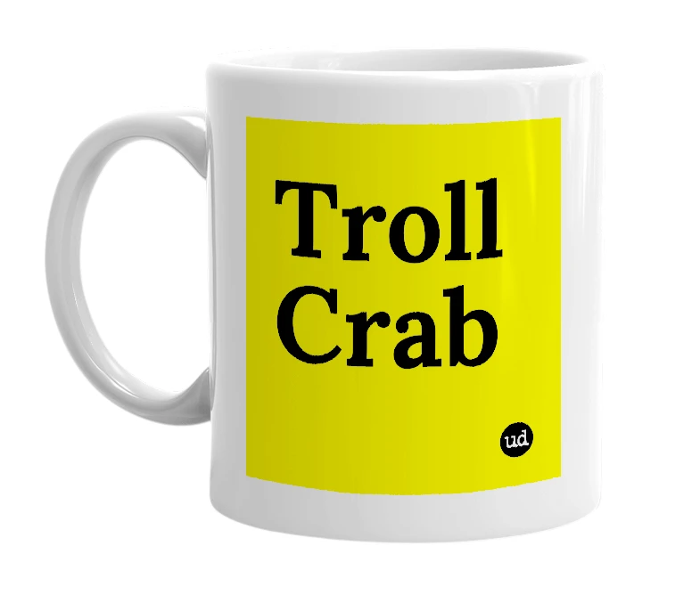 White mug with 'Troll Crab' in bold black letters