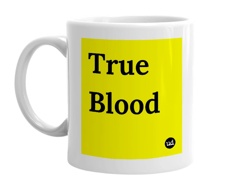White mug with 'True Blood' in bold black letters