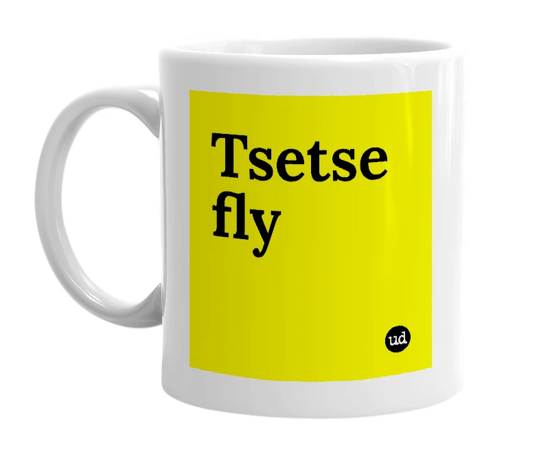 White mug with 'Tsetse fly' in bold black letters