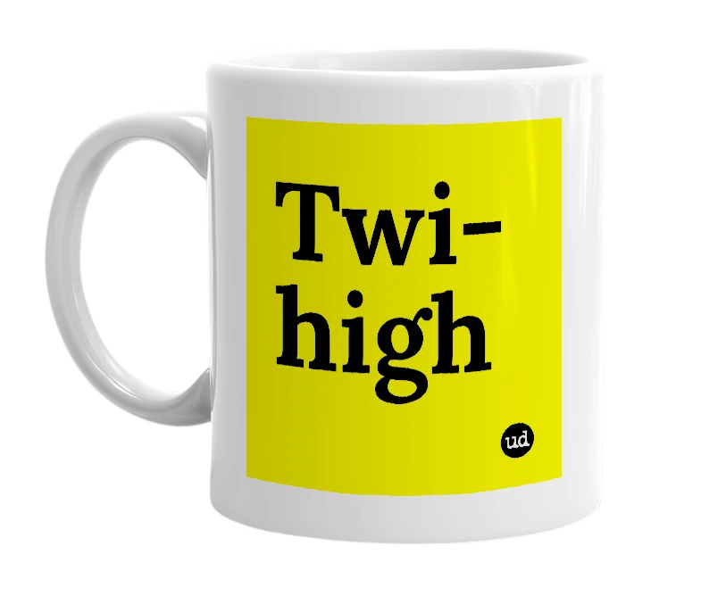 White mug with 'Twi-high' in bold black letters