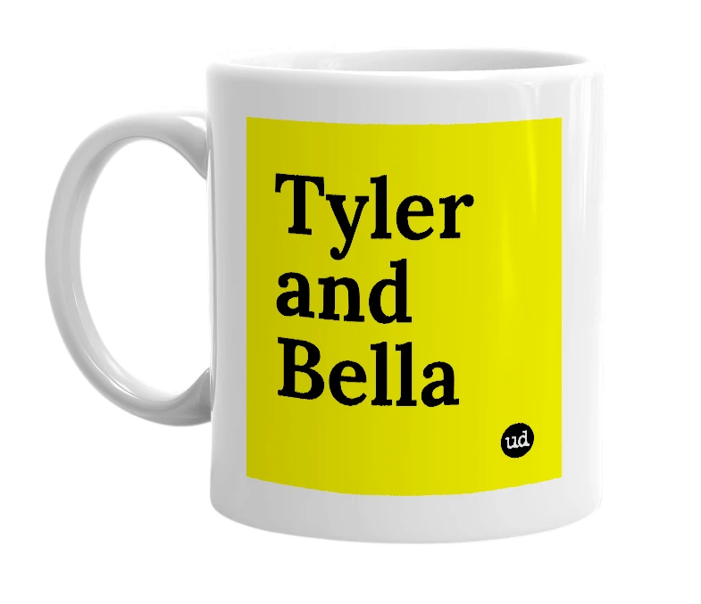 White mug with 'Tyler and Bella' in bold black letters