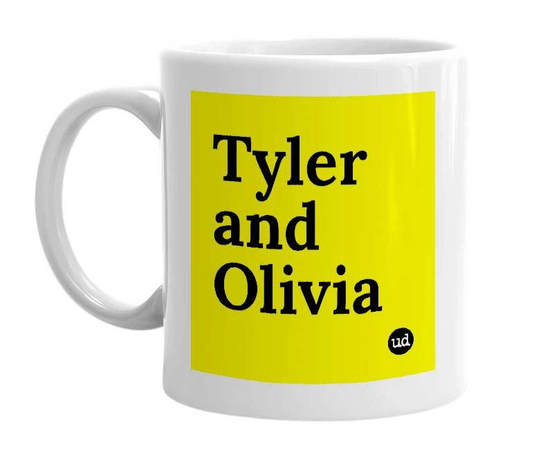 White mug with 'Tyler and Olivia' in bold black letters