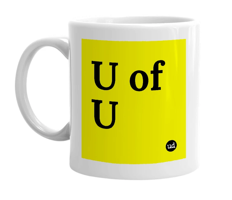 White mug with 'U of U' in bold black letters