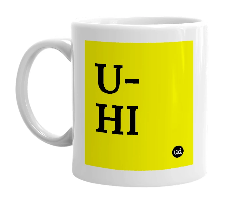 White mug with 'U-HI' in bold black letters