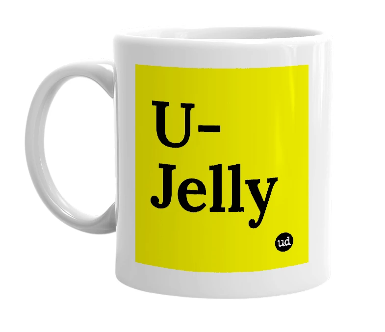 White mug with 'U-Jelly' in bold black letters