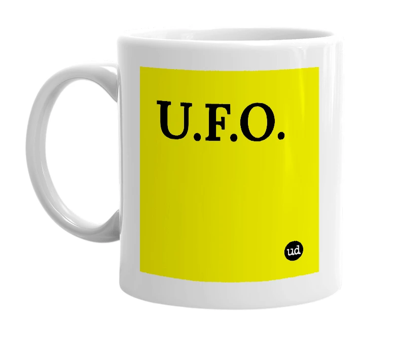 White mug with 'U.F.O.' in bold black letters