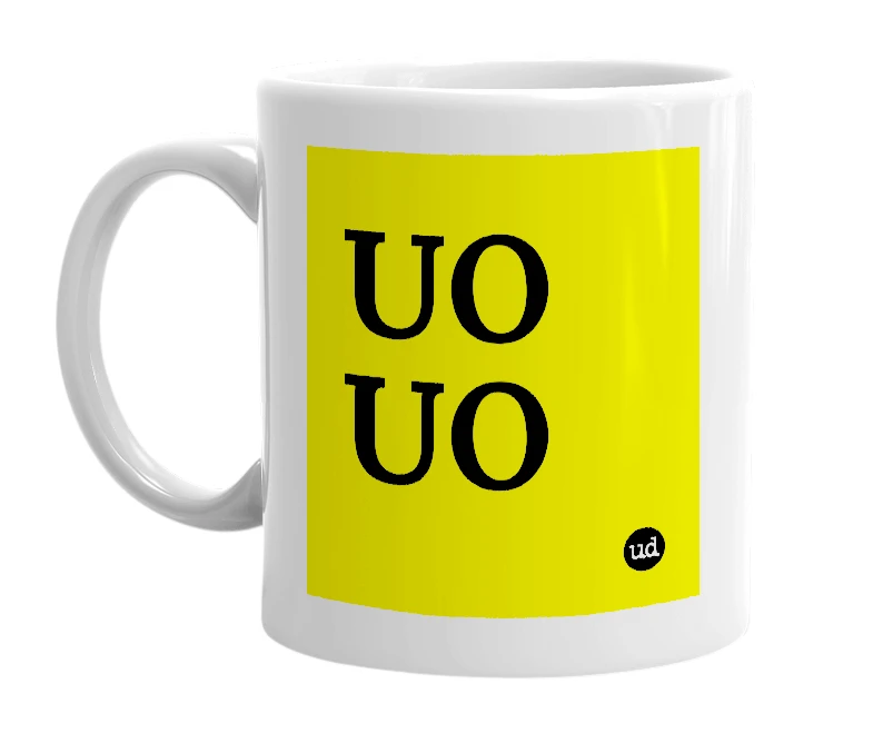 White mug with 'UO UO' in bold black letters