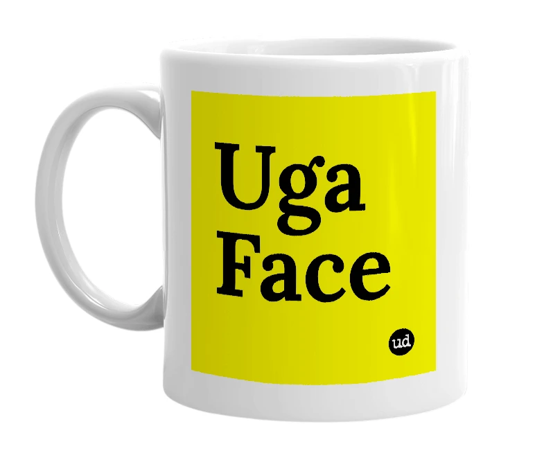 White mug with 'Uga Face' in bold black letters