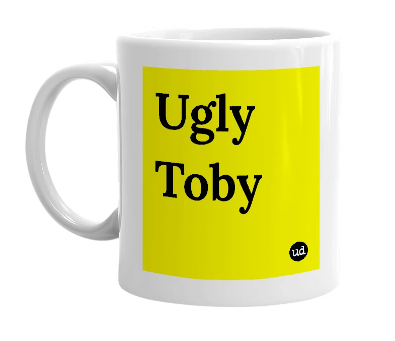 White mug with 'Ugly Toby' in bold black letters