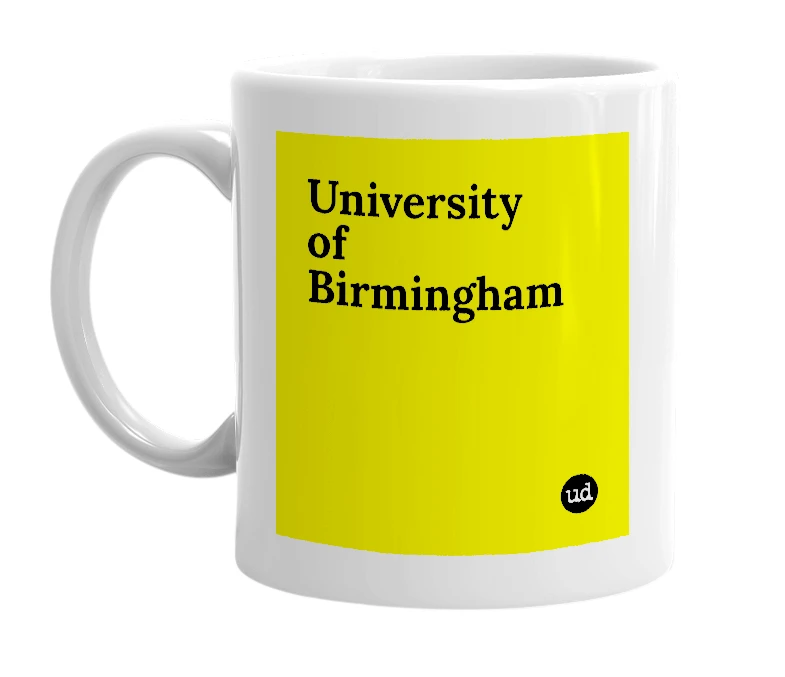 White mug with 'University of Birmingham' in bold black letters