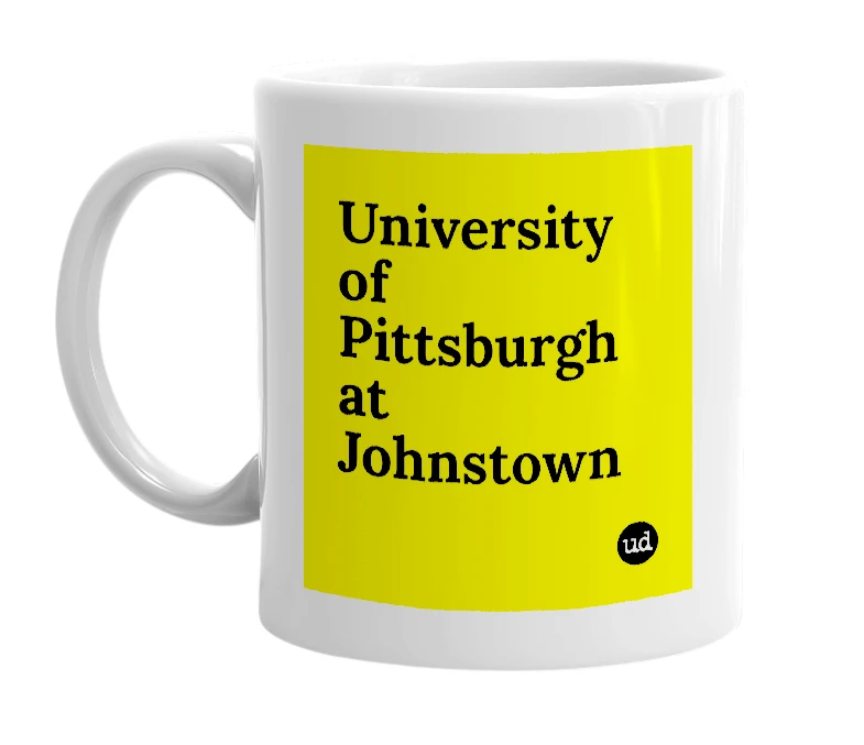 White mug with 'University of Pittsburgh at Johnstown' in bold black letters