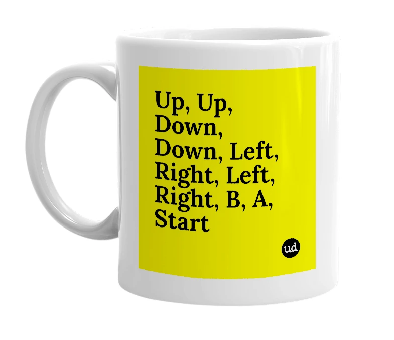 White mug with 'Up, Up, Down, Down, Left, Right, Left, Right, B, A, Start' in bold black letters
