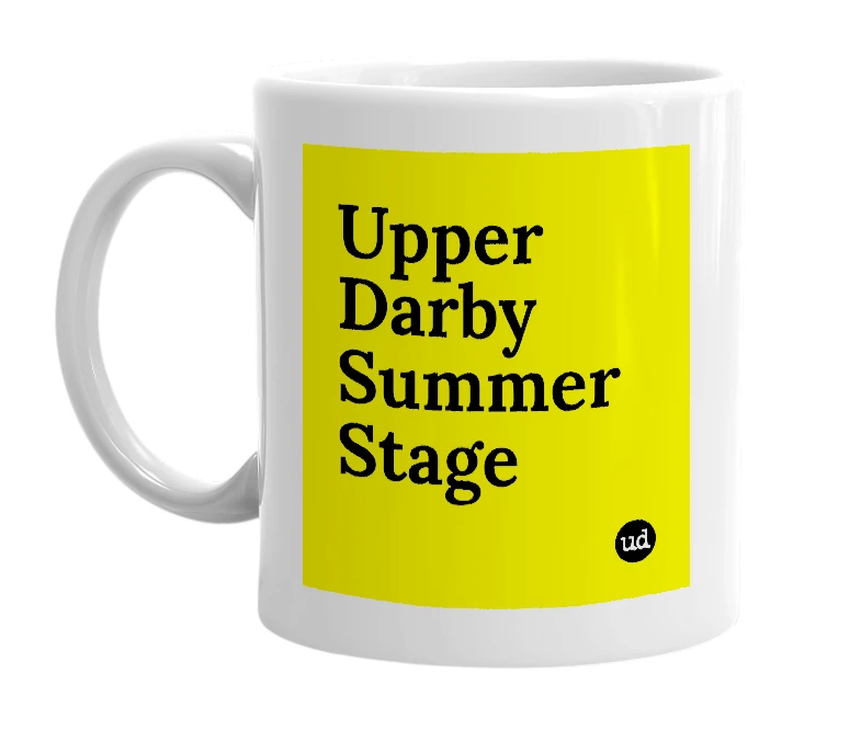 White mug with 'Upper Darby Summer Stage' in bold black letters