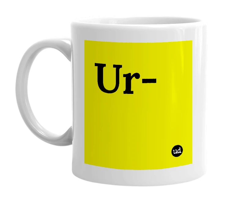 White mug with 'Ur-' in bold black letters