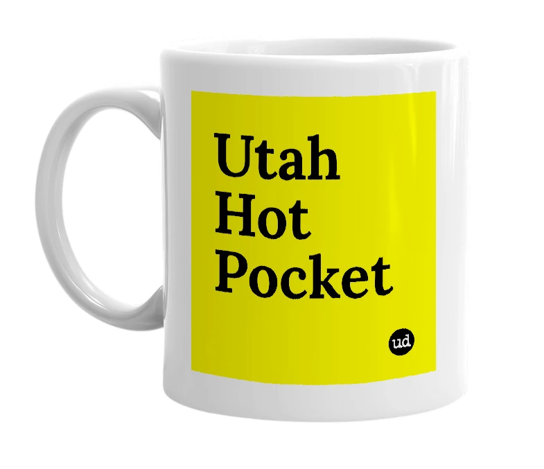 White mug with 'Utah Hot Pocket' in bold black letters