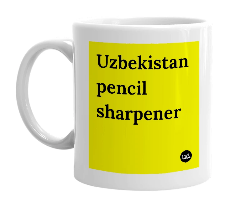 White mug with 'Uzbekistan pencil sharpener' in bold black letters