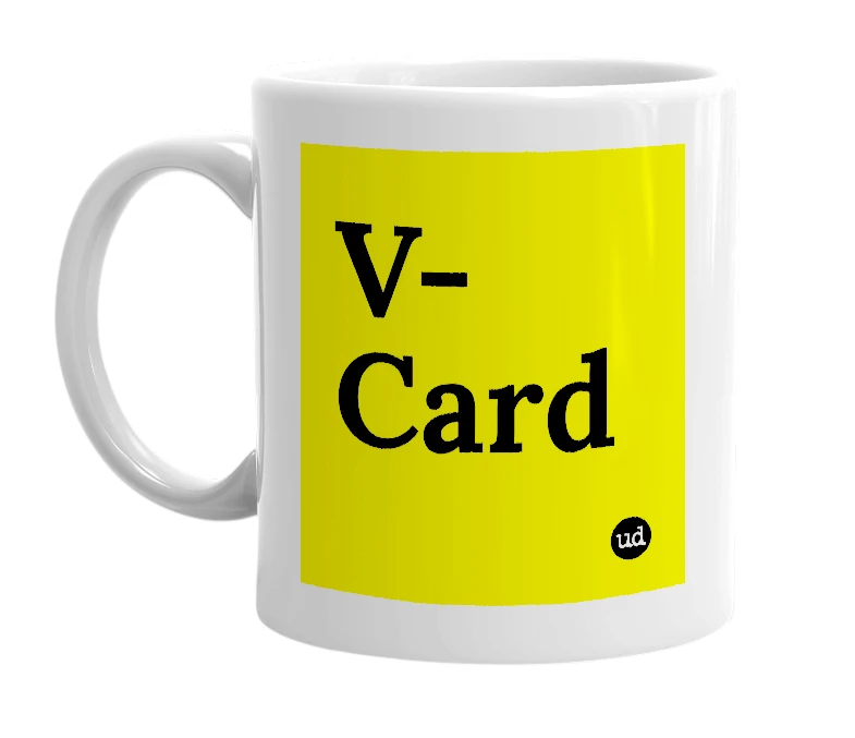 White mug with 'V- Card' in bold black letters
