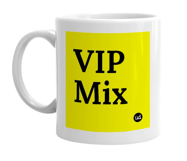 White mug with 'VIP Mix' in bold black letters