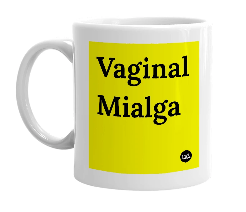 White mug with 'Vaginal Mialga' in bold black letters