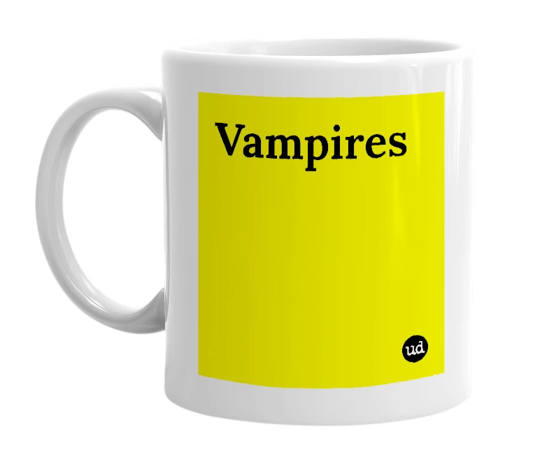 White mug with 'Vampires' in bold black letters