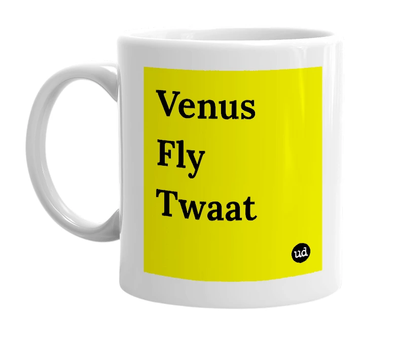 White mug with 'Venus Fly Twaat' in bold black letters