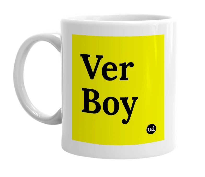 White mug with 'Ver Boy' in bold black letters