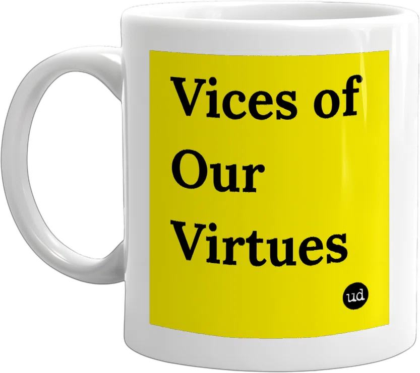 Vices of Our Virtues front