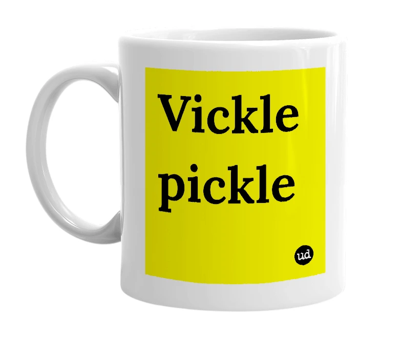 White mug with 'Vickle pickle' in bold black letters