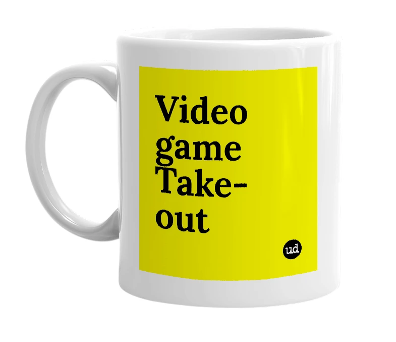 White mug with 'Video game Take-out' in bold black letters