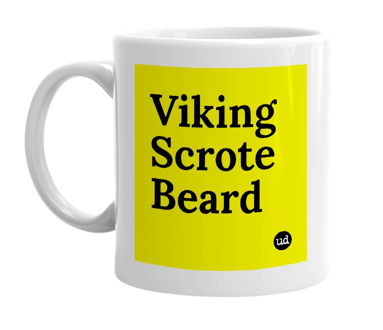 White mug with 'Viking Scrote Beard' in bold black letters