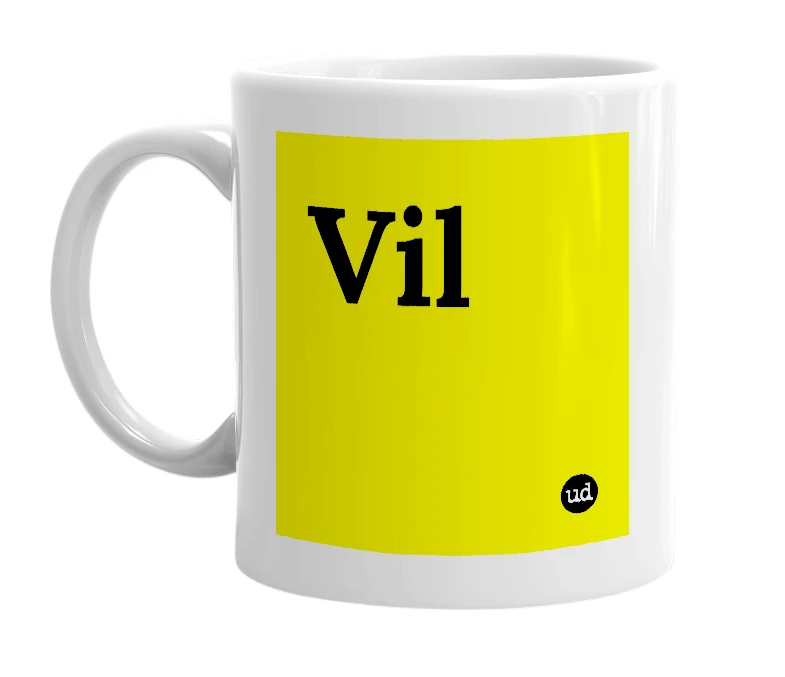 White mug with 'Vil' in bold black letters