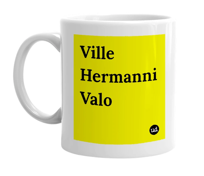 White mug with 'Ville Hermanni Valo' in bold black letters