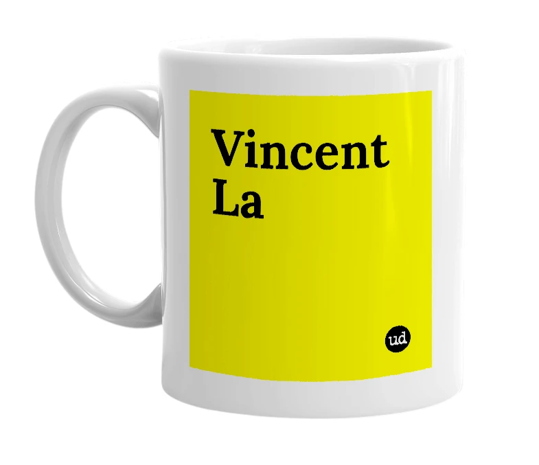 White mug with 'Vincent La' in bold black letters