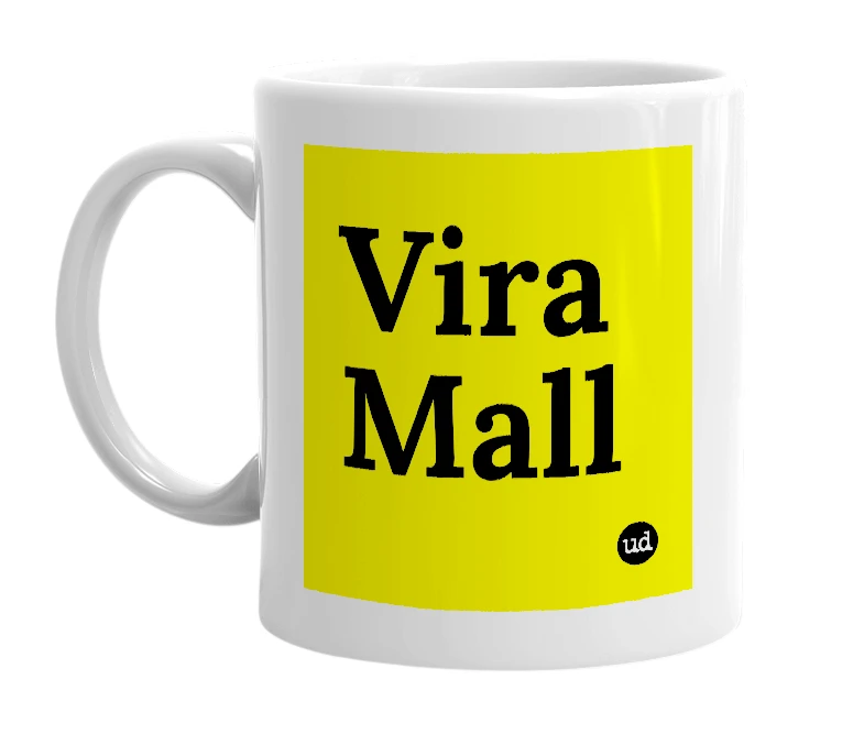 White mug with 'Vira Mall' in bold black letters