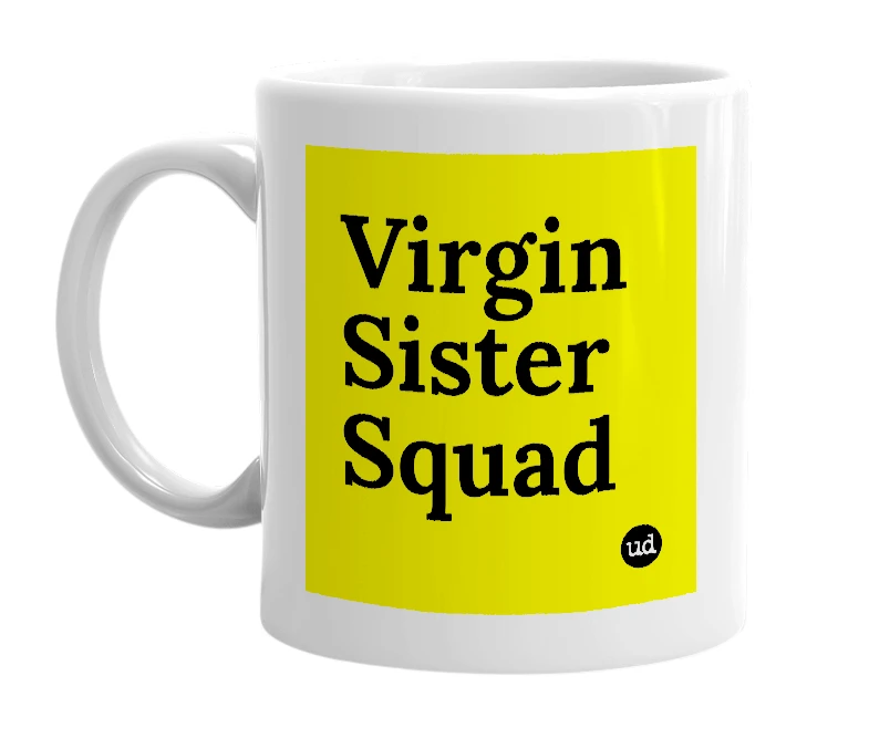 White mug with 'Virgin Sister Squad' in bold black letters