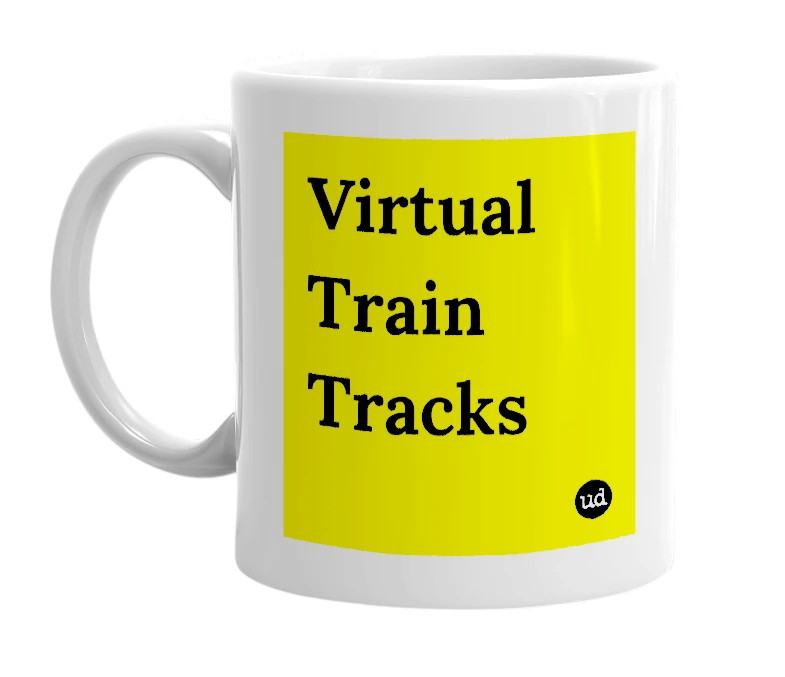 White mug with 'Virtual Train Tracks' in bold black letters
