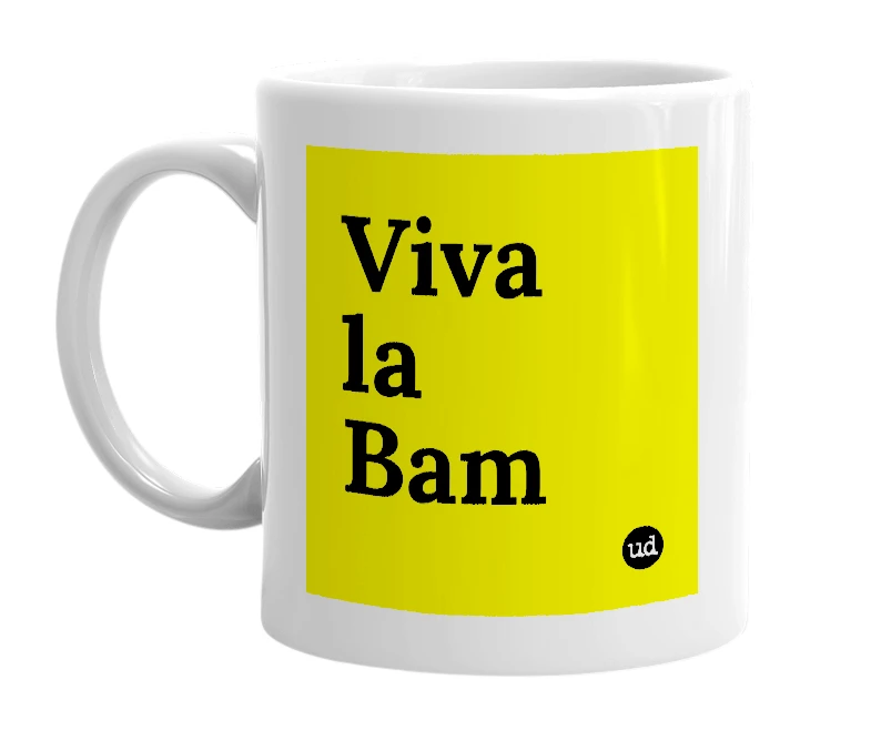 White mug with 'Viva la Bam' in bold black letters