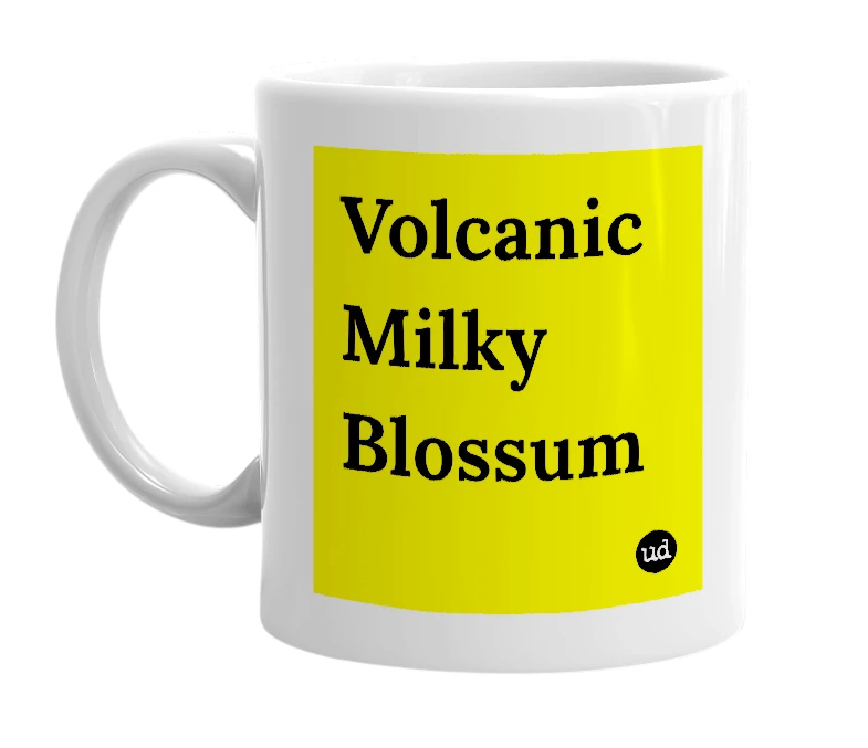 White mug with 'Volcanic Milky Blossum' in bold black letters