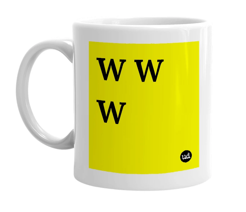 White mug with 'W W W' in bold black letters