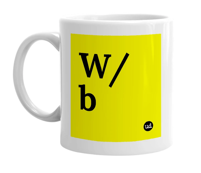 White mug with 'W/b' in bold black letters