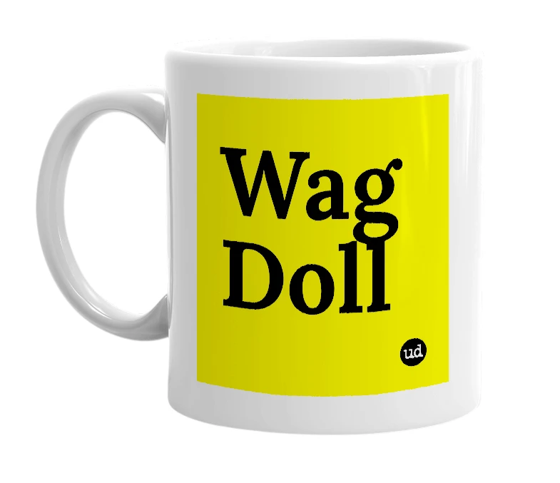 White mug with 'Wag Doll' in bold black letters